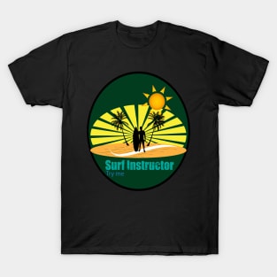 Surf instructor T-Shirt